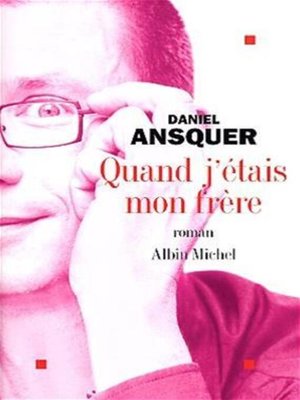 cover image of Quand j'étais mon frère